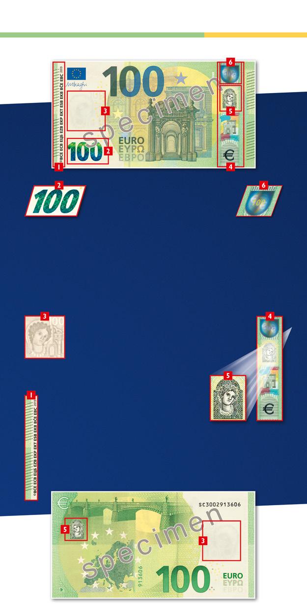 СЕРИЯ ЕВРОПА 100 Смарагдовозелено число Наклонете банкнотата. На числото се вижда ефект на движещата се нагоре-надолу светлина.