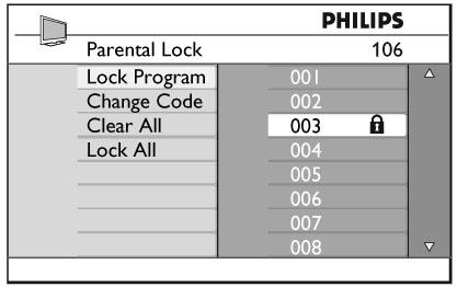 Натиснете бутоните pq неколкократно докато не стигнете до Parental Lock и натиснете бутона u/, за да влезете в режима за възрастов контрол.