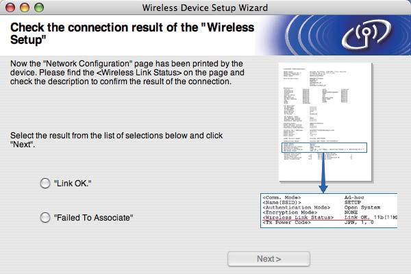Конфигуриране на безжична връзка за Macintosh при използване на приложението за инсталиране на Brother (За HL-3070CW) p Проверете отпечатаната страница с мрежовата конфигурация.