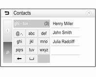 134 Телефон Бързо търсене 1. Изберете u за извеждане на списък на всички контакти. 2. Превъртете през списъка със записи на контакти. 3. Докоснете контакта, на който желаете да се обадите.