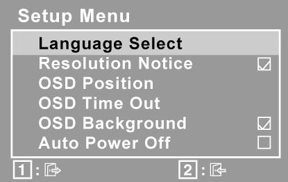 Орган за управление Обяснение Setup Menu (Инсталационното меню) извежда показаното по-долу меню: Language Select (Избор на език) позволява потребителят да избере езика в менютата и контролните екрани.