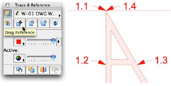 7. Изберете опцията Drag Reference (Преместване на референцията) в палитрата с инструменти Trace & Reference и преместете целия работен лист, така че най-горната ъглова точка (node) на геометрията на