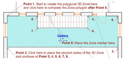 8 Сега щракнете с курсора с формата на чук на вътре в очертанията на галерията, за да поставите етикета на 3D зоната (точка 9). Съвет: Зоните в АrchiCAD са реални тримерни пространства.