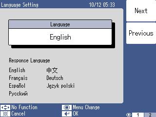 333333 Настройка на език Language Setting (((( Натиснете бутона [Next (F1)] или бутона [Previous (F2)]. Може да се зададе език. (((( Когато бутонът [ ] е натиснат, настройката е завършена.