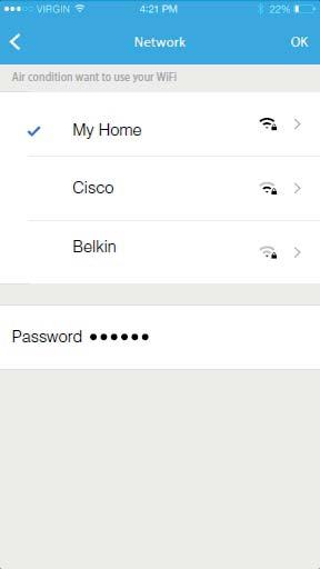 Как да конфигурирате мрежата Air conditioner want to use your Wi-Fi My Home Cisco Belkin Midea Virtual experience Aurora Of f Premier On V V V Password 1.5.