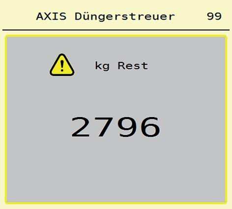 5 Разпръскване с управление на машината AXIS EMC ISOBUS 5.2 Допълване (само пръскачка с претегляща система) Предпоставка: Функцията за съобщаване на празни kg в менюто Настройки на машината е активна.