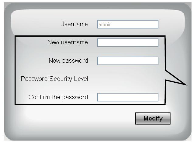 въведете ново име и парола и потвърдете, натиснете Modify за да звършите промяната.