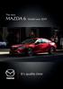 The new MAZDA 6 Model year 2019 It s quality time